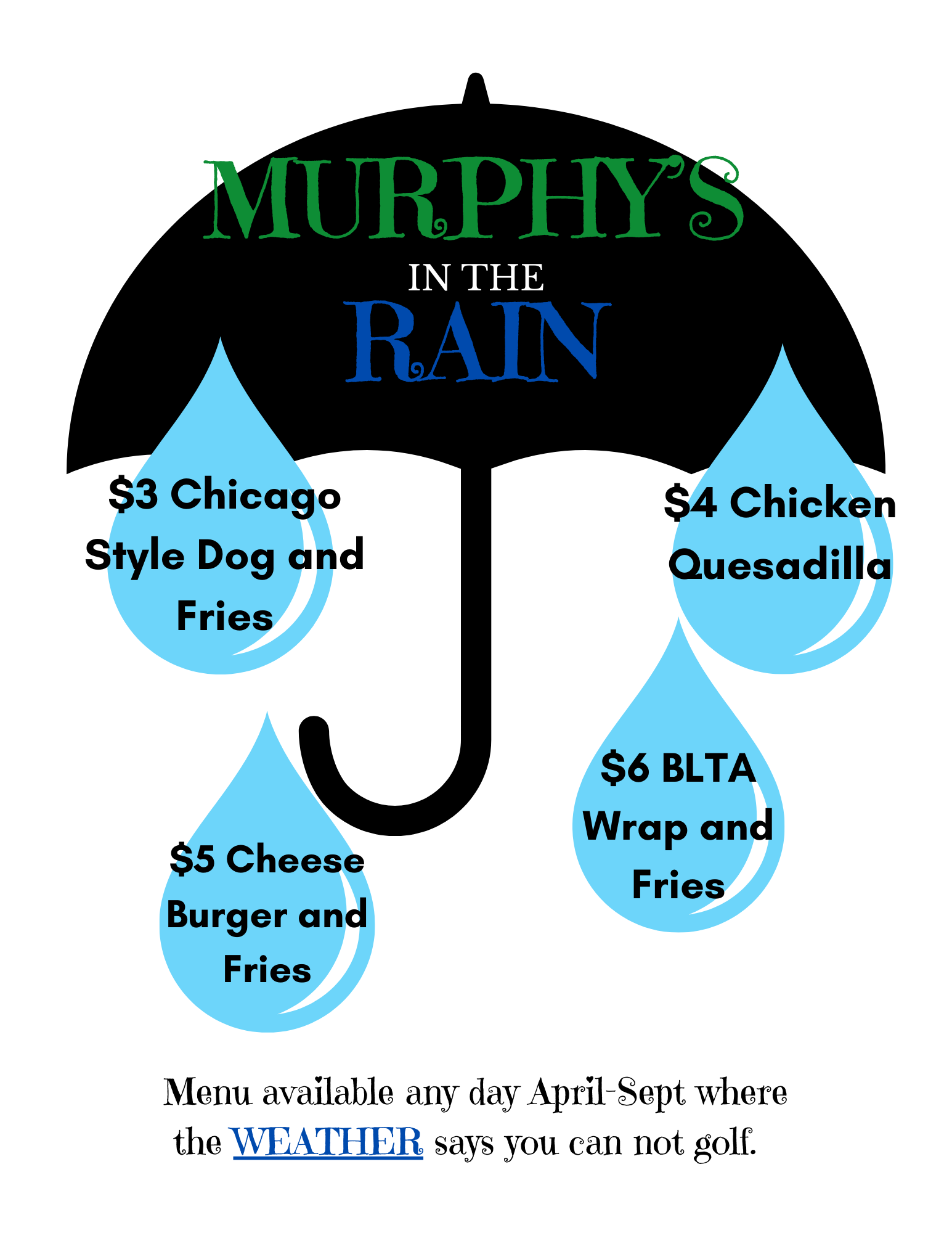 Murphy's in the rain Menu 
